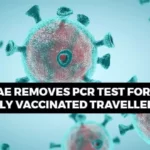 UAE removes PCR test requirements for all travelers who are fully vaccinated